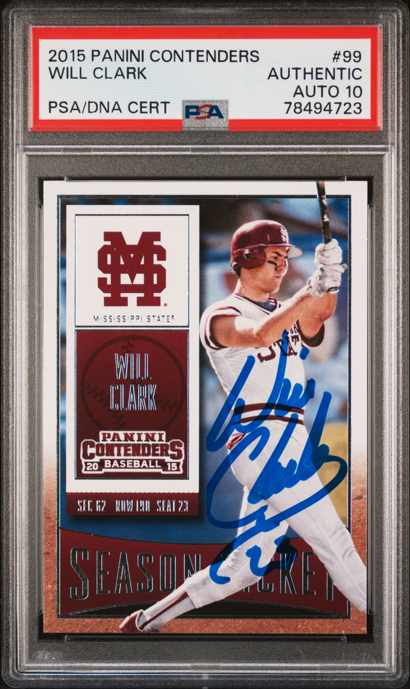 Will Clark 2015 Panini Contenders Signed Baseball Card #99 Auto Graded PSA 10