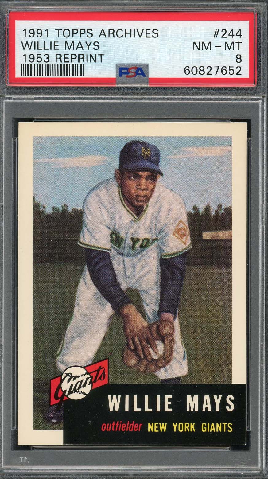 Willie Mays 1991 Topps Archives 1953 Baseball Card #244 Graded PSA 8