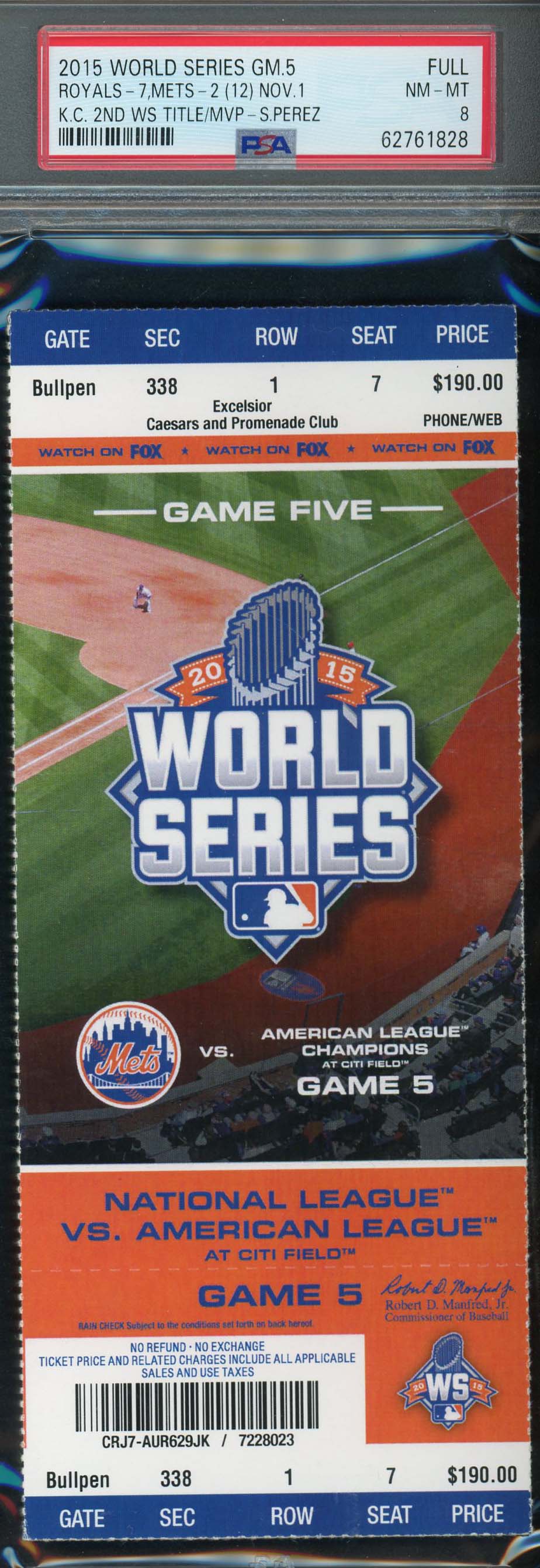 2015 World Series Game 5 Kansas City Baseball Graded Full Ticket PSA 8