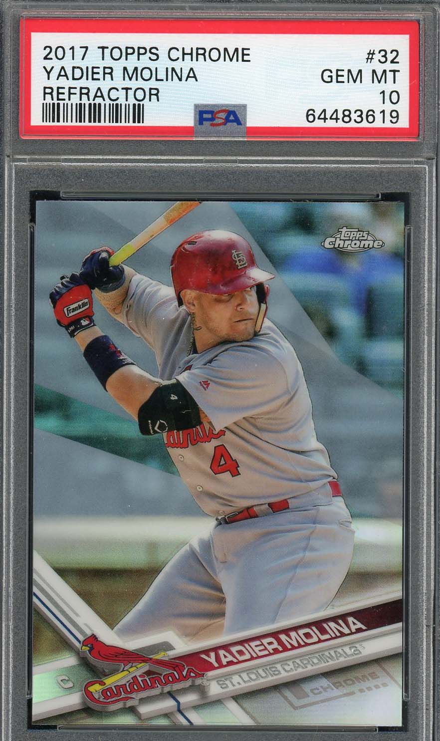 Yadier Molina 2017 Topps Chrome Refractor Baseball Card #32 Graded PSA 10