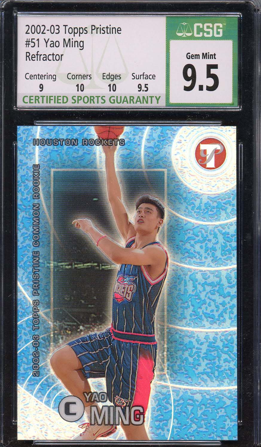 Yao Ming 2002 Topps Pristine Refractor Basketball Rookie Card #51 CSG 9.5 /1899