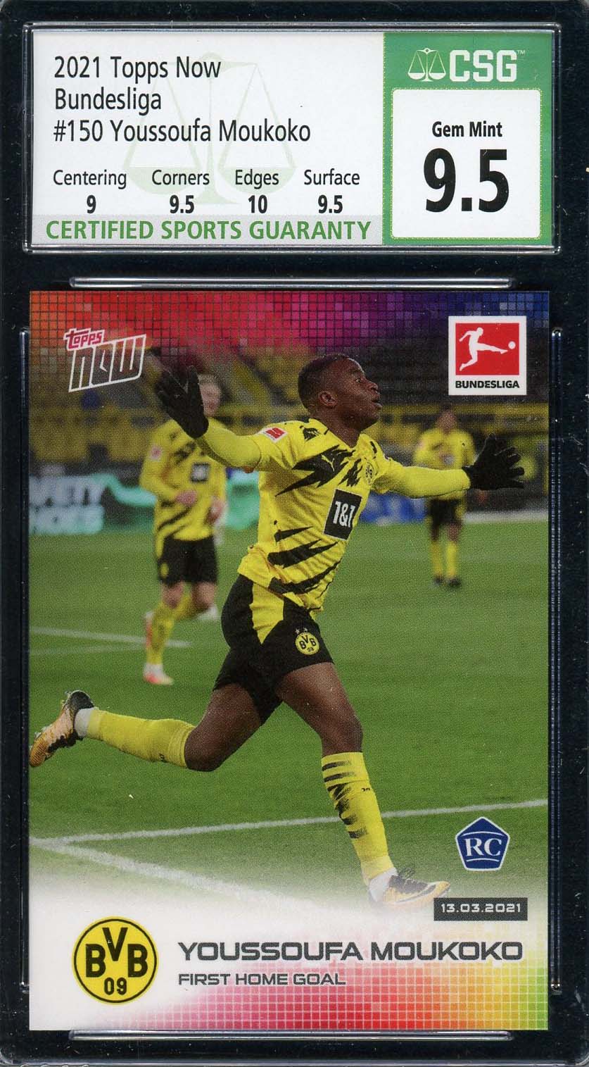 Youssoufa Moukoko 2021 Topps Now Soccer Rookie Card RC 1 #150 Graded CSG 9.5