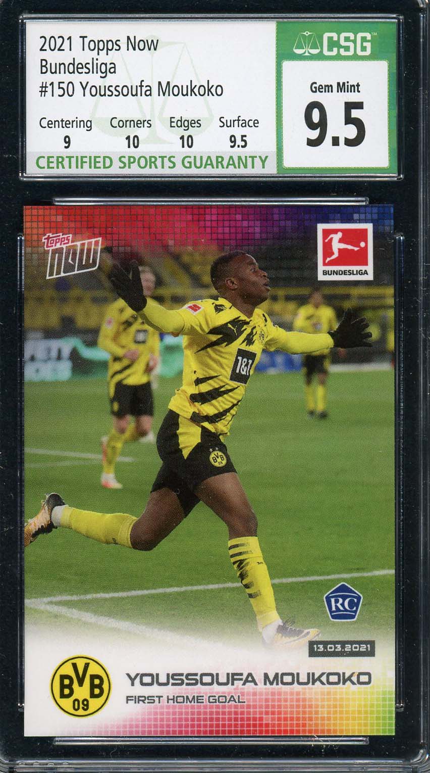 Youssoufa Moukoko 2021 Topps Now Soccer Rookie Card RC 6 #150 Graded CSG 9.5