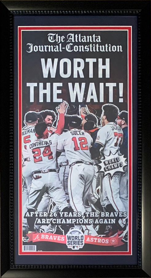 Atlanta Journal Constitution 2021 World Series Braves Baseball Original 14x26 Framed Newspaper WORTH THE WAIT! Get The AUTHENTIC VERSION Atlanta Journal Constitution 2021 World Series Braves Baseball Original 14x26 Framed Newspaper WORTH THE WAIT! Get The AUTHENTIC VERSION