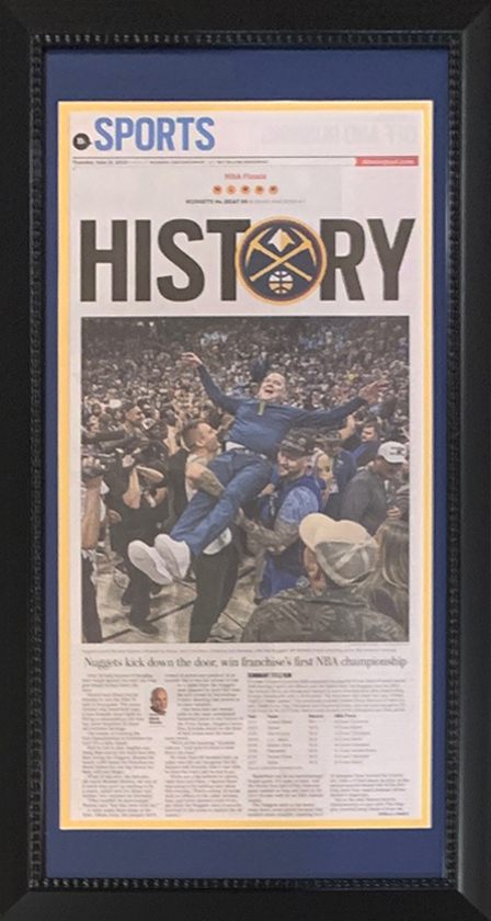Denver Nuggets 2023 NBA Champions Post 14x26 Framed Basketball Original Sports Front Page Newspaper 6/13/23 HISTORY – Comes ready to hang!