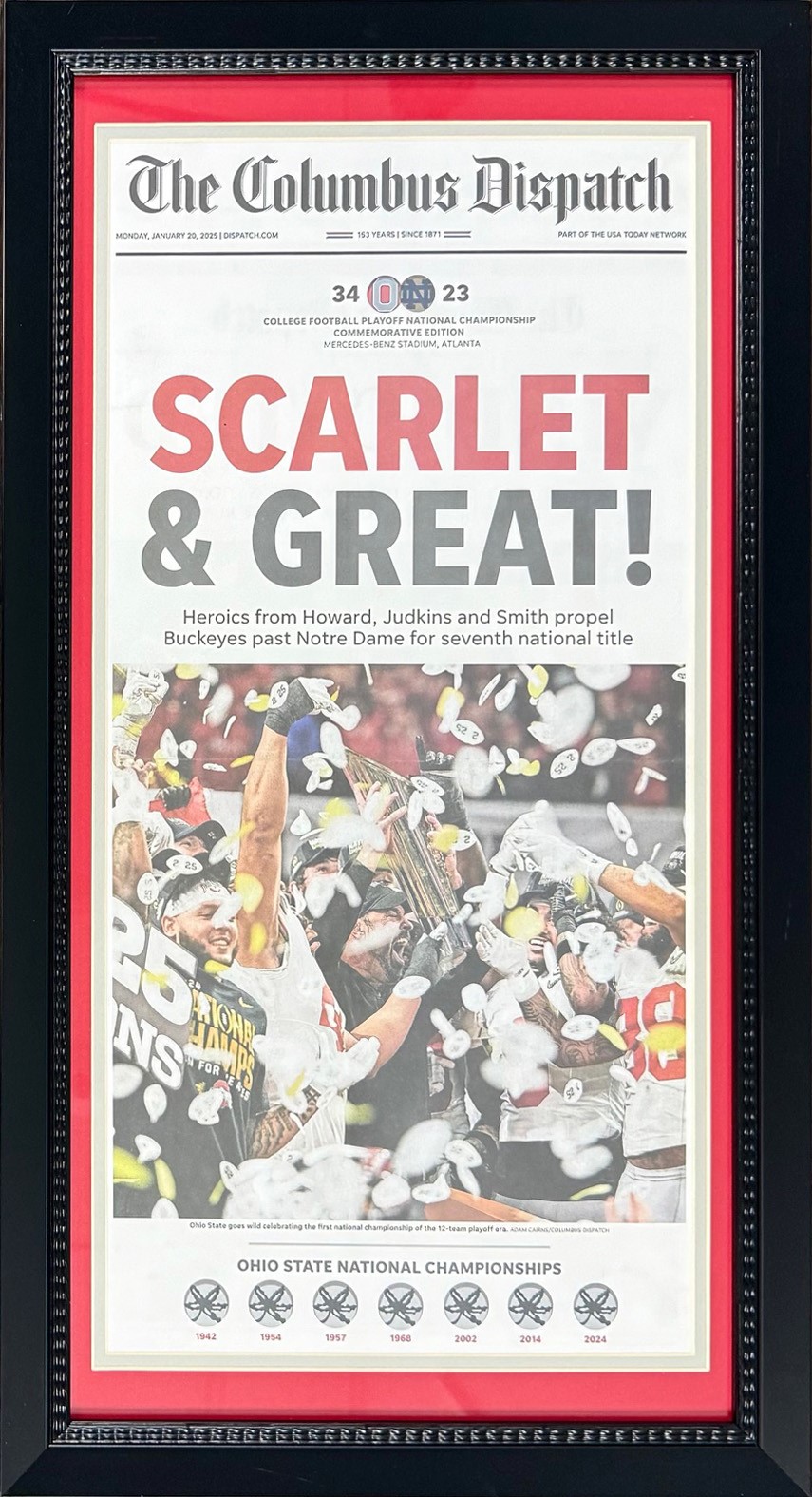 Ohio State Buckeyes 2024 National Championship Columbus Dispatch 14X26 Framed Football Newspaper OSU SCARLET & GREAT Ohio State Buckeyes 2024 National Championship Columbus Dispatch 14X26 Framed Football Newspaper OSU SCARLET & GREAT