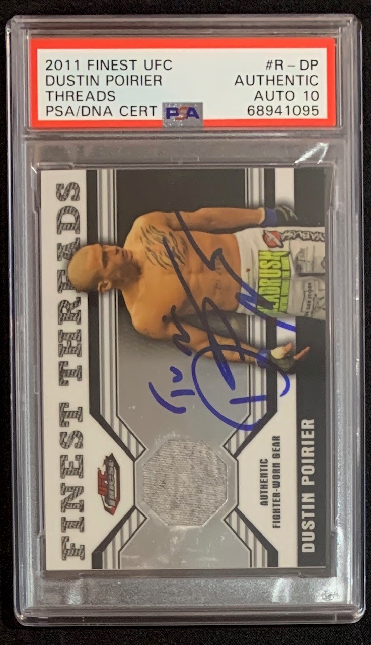 Dustin Poirier 2011 Topps Finest UFC Threads Signed Rookie Card #R-DP Auto Graded PSA 10