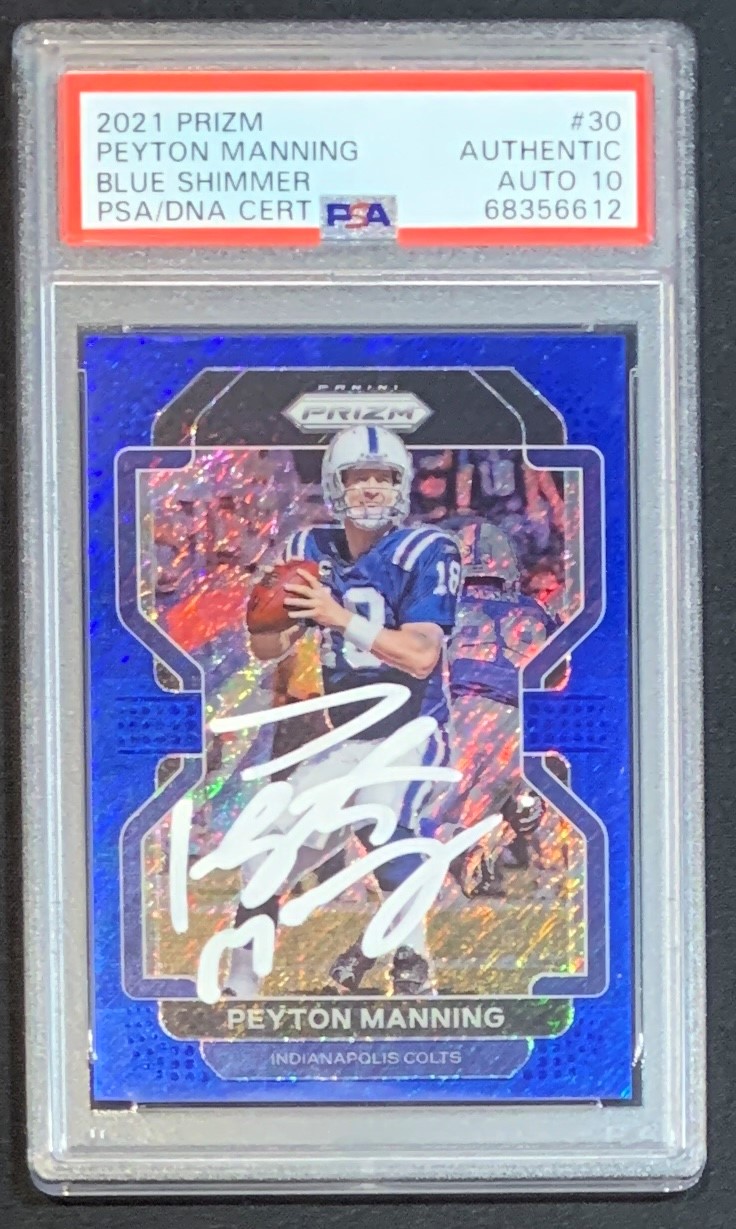 Peyton Manning 2021 Panini Prizm Blue Shimmer Football Signed Card #30 Auto Graded PSA 10 13/25