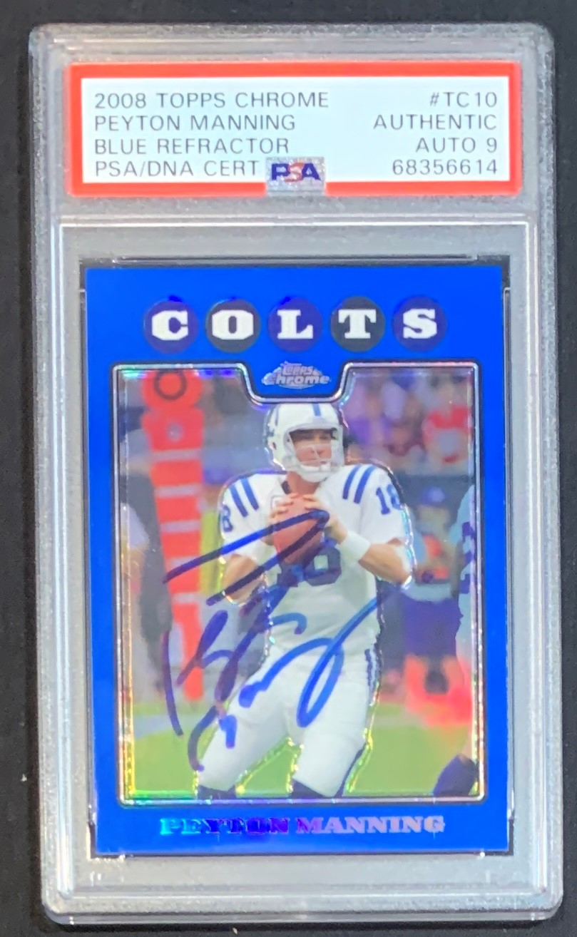 Peyton Manning 2008 Topps Chrome Blue Refractor Football Signed Card #TC10 Auto Graded PSA 9