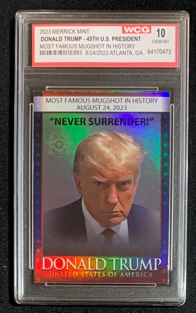 Donald Trump 2023 President Mugshot Card Graded WCG 10