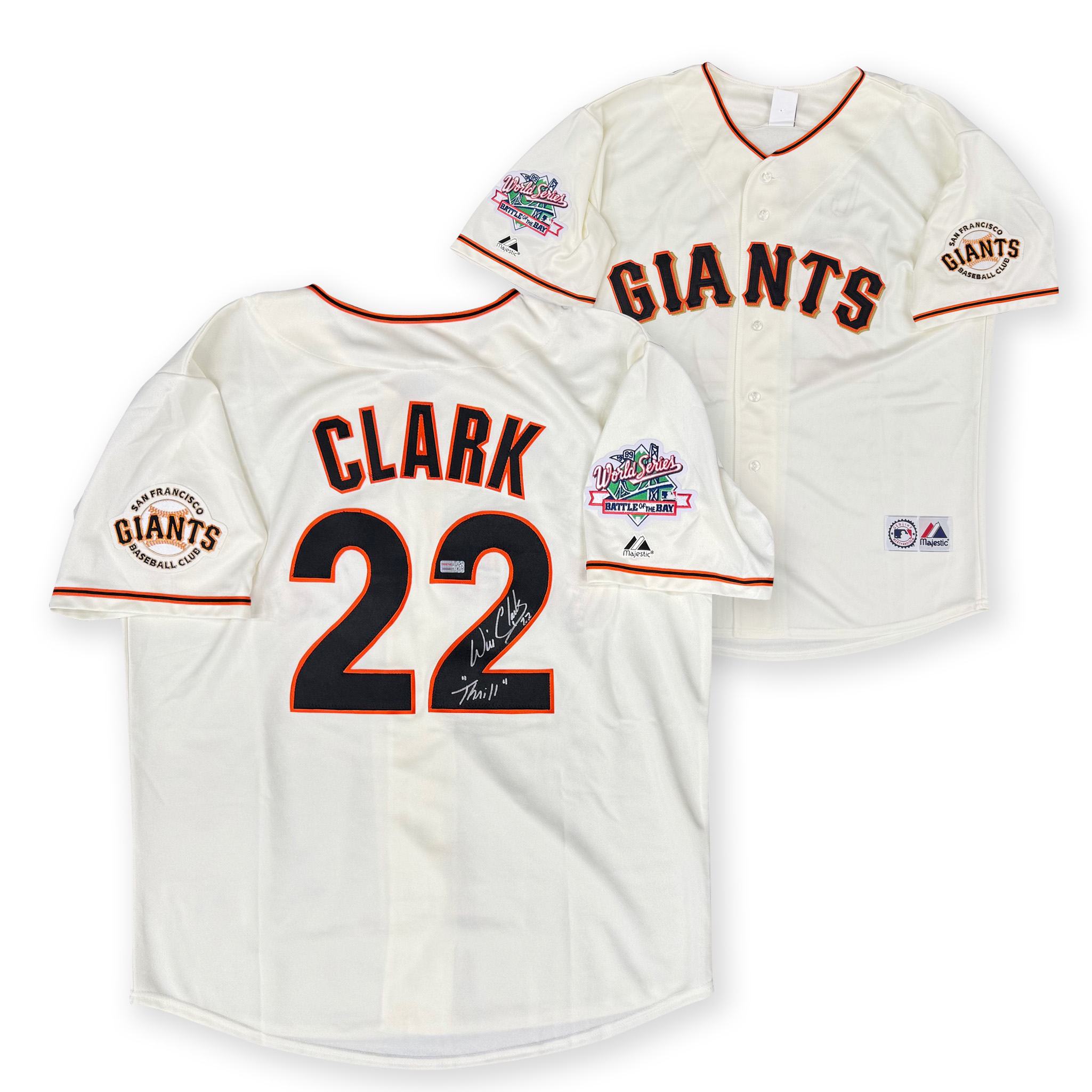 Will Clark Autographed San Francisco Giants 1989 World Series Signed Majestic White Baseball Jersey THRILL Inscription TRISTAR Authenticated Will Clark Autographed San Francisco Giants 1989 World Series Signed Majestic White Baseball Jersey THRILL Inscription TRISTAR Authenticated